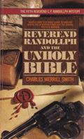 Reverend Randolph and the Unholy Bible